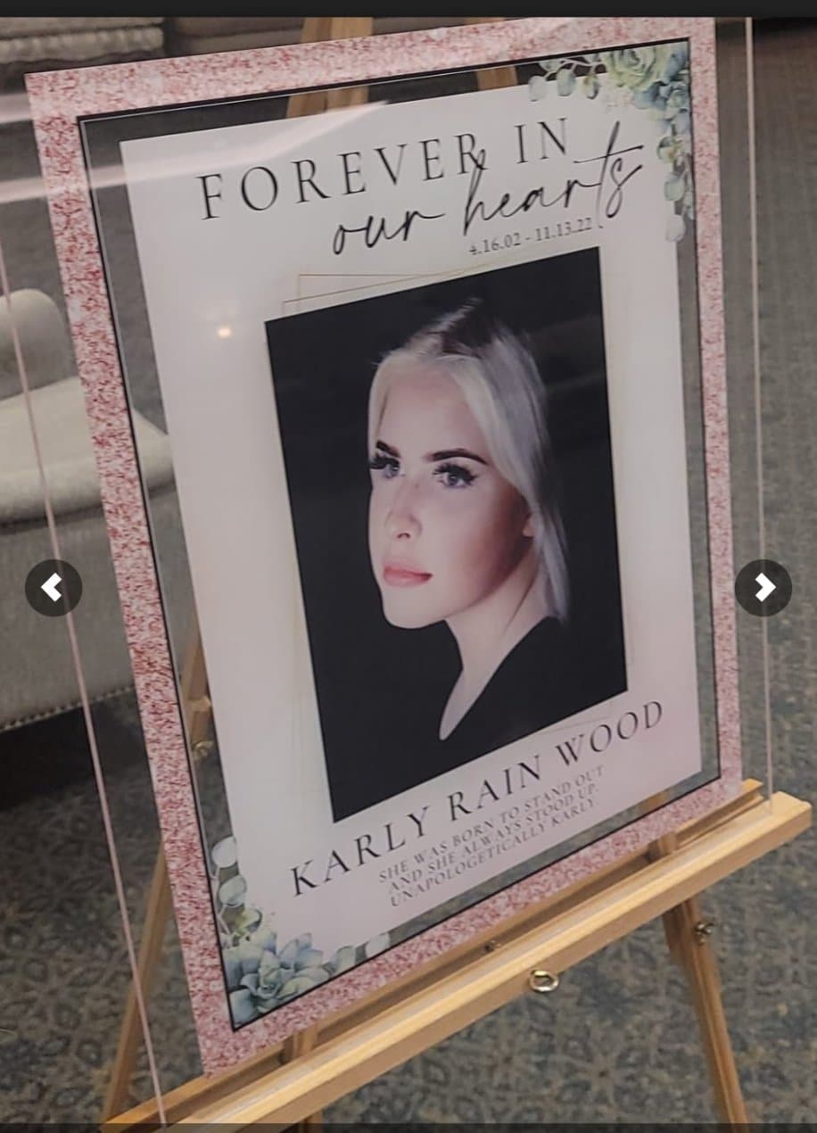 "Forever in Our Hearts" memorial poster for Karly Rain Wood, celebrating her life April 16, 2002 - November 13, 2022